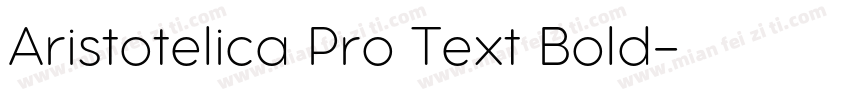 Aristotelica Pro Text Bold字体转换